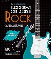 Leggendari chitarristi rock usato  Spedito ovunque in Italia 