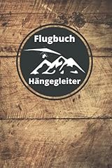 Hängegleiter flugbuch logbuch gebraucht kaufen  Wird an jeden Ort in Deutschland