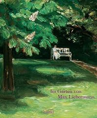 Garten max liebermann gebraucht kaufen  Wird an jeden Ort in Deutschland
