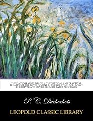 The photographic image. d'occasion  Livré partout en France