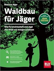 Waldbau jäger forstwirtschaft gebraucht kaufen  Wird an jeden Ort in Deutschland
