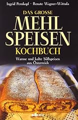 Große mehlspeisenkochbuch war gebraucht kaufen  Wird an jeden Ort in Deutschland