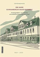 200 jahre schramberger gebraucht kaufen  Wird an jeden Ort in Deutschland