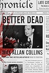 Better dead nathan for sale  Delivered anywhere in USA 
