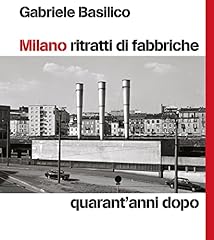 Milano ritratti fabbriche. usato  Spedito ovunque in Italia 