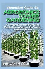 Simplified guide aeroponics for sale  Delivered anywhere in USA 