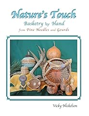 Nature touch basketry gebraucht kaufen  Wird an jeden Ort in Deutschland
