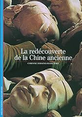 Redécouverte chine ancienne d'occasion  Livré partout en France