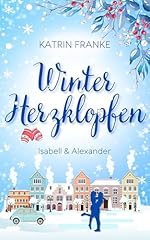 Winterherzklopfen isabell alex gebraucht kaufen  Wird an jeden Ort in Deutschland