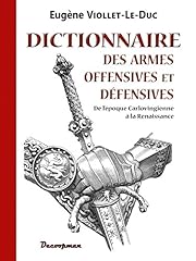 Dictionnaire armes offensives d'occasion  Livré partout en France