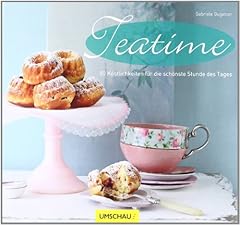 Teatime köstlichkeiten schön gebraucht kaufen  Wird an jeden Ort in Deutschland