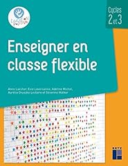 Enseigner classe flexible d'occasion  Livré partout en Belgiqu