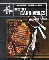 Recettes carnivores plaisir d'occasion  Livré partout en France