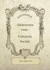 Adolescenza come categoria usato  Spedito ovunque in Italia 