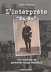 Interprète histoire gendarme d'occasion  Livré partout en Belgiqu