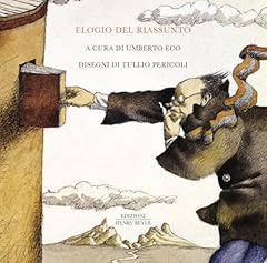 Elogio del riassunto usato  Spedito ovunque in Italia 