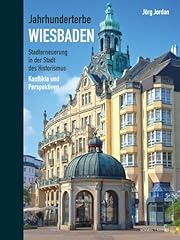 Jahrhunderterbe wiesbaden stad gebraucht kaufen  Wird an jeden Ort in Deutschland