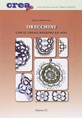 Orecchini con chiacchierino usato  Spedito ovunque in Italia 