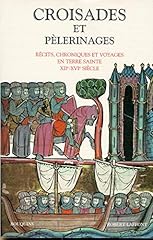 Croisades pèlerinages d'occasion  Livré partout en France