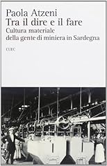 Tra dire fare. usato  Spedito ovunque in Italia 