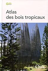 Atlas bois tropicaux d'occasion  Livré partout en France