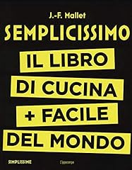 Semplicissimo. libro cucina usato  Spedito ovunque in Italia 