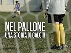 Nel pallone una usato  Spedito ovunque in Italia 