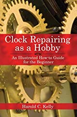 Clock repairing hobby for sale  Delivered anywhere in USA 