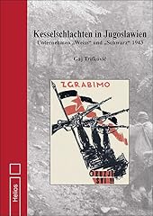 Kesselschlachten jugoslawien u gebraucht kaufen  Wird an jeden Ort in Deutschland