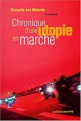 Mutuelle motards chronique d'occasion  Livré partout en Belgiqu