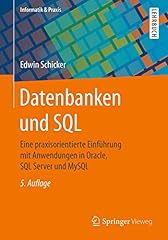 Datenbanken sql praxisorientie gebraucht kaufen  Wird an jeden Ort in Deutschland
