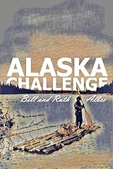 Alaska challenge journey for sale  Delivered anywhere in USA 