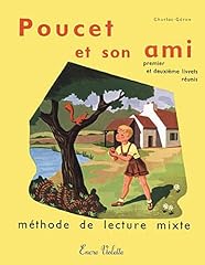 Poucet ami méthode d'occasion  Livré partout en Belgiqu