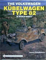 [(The Volkswagen Kubelwagen Type 82 in World War II)] d'occasion  Livré partout en France