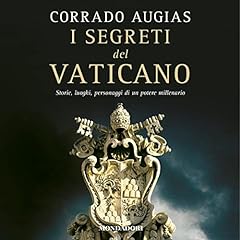 Usato, I segreti del Vaticano: Storie, luoghi, personaggi di un potere millenario usato  Spedito ovunque in Italia 