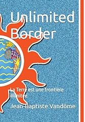Unlimited border terre usato  Spedito ovunque in Italia 