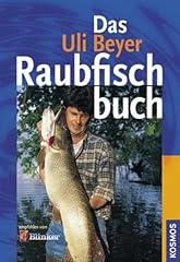 Uli beyer raubfischbuch gebraucht kaufen  Wird an jeden Ort in Deutschland