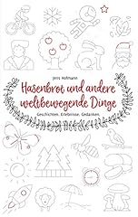 Hasenbrot weltbewegende dinge gebraucht kaufen  Wird an jeden Ort in Deutschland