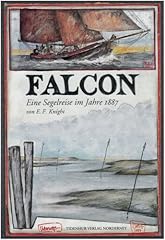 Falcon segelreise jahre gebraucht kaufen  Wird an jeden Ort in Deutschland