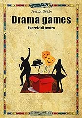 Drama games. esercizi usato  Spedito ovunque in Italia 
