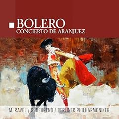 Bolero concierto aranjuez d'occasion  Livré partout en France
