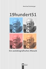 19hundert51 autobiografisches  gebraucht kaufen  Wird an jeden Ort in Deutschland