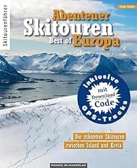 Abenteuer skitouren best gebraucht kaufen  Wird an jeden Ort in Deutschland