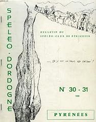 Speleo dordogne 30 d'occasion  Livré partout en France