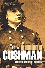 Life pauline cushman for sale  Delivered anywhere in USA 