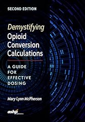 Demystifying opioid conversion for sale  Delivered anywhere in USA 