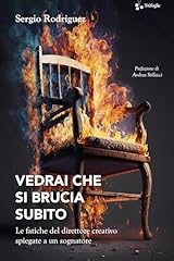 Vedrai che brucia usato  Spedito ovunque in Italia 