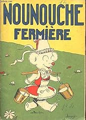 Nounouche fermière d'occasion  Livré partout en France