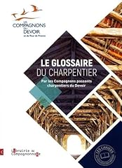 Glossaire charpentier compagno d'occasion  Livré partout en France