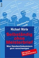 Selbständig hne meisterbrief gebraucht kaufen  Wird an jeden Ort in Deutschland
